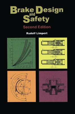 Brake Design and Safety - Limpert, Rudolf