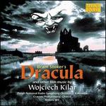 Bram Stoker's Dracula and other film music by Wojciech Kilar