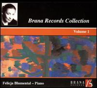 Brana Records Collection, Vol. 1 - Felicja Blumental (piano)