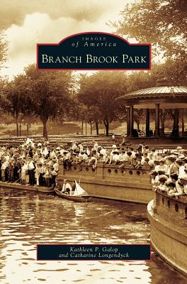 Branch Brook Park - Galop, Kathleen P, and Longendyck, Catharine