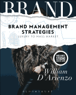 Brand Management Strategies: Luxury and Mass Markets - Bundle Book + Studio Access Card
