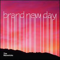 Brand New Day [LP] - The Mavericks