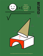 Brand No.74: Open a Design Studio Now!