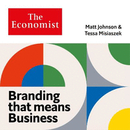 Branding that Means Business: Economist Edge: books that give you the edge
