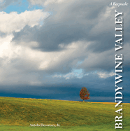 Brandywine Valley: A Keepsake