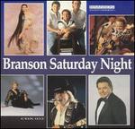 Branson Saturday Night - Various Artists