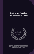 Brathwayte's Odes; or, Philomel's Tears