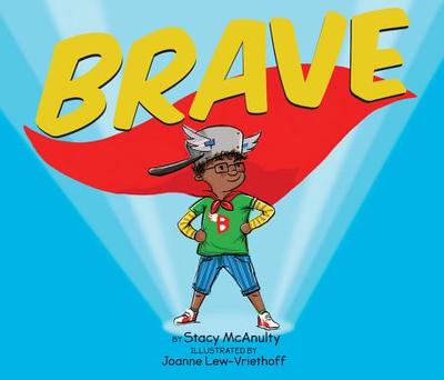 Brave - McAnulty, Stacy