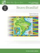 Bravo Brasilia!: Nfmc 2024-2028 Selection 1 Piano, 4 Hands/Early Intermediate Level