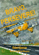 Bravo, Persevere!