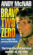 Bravo Two-Zero - McNab, Andy