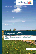 Braymyers West