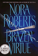 Brazen Virtue - Roberts, Nora
