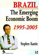 Brazil: The Emerging Economic Boom, 1995-2005