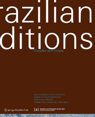 Brazilian Conditions: Complex and Simple - Lainer, Rudiger, and Riss, Sabina, and Spath, Dieter