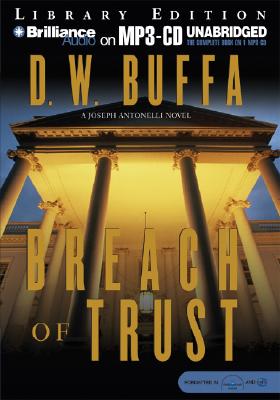 Breach of Trust - Buffa, Dudley W, and Schirner, Buck (Read by)