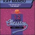 Break (85 Remix) - Kat Mandu