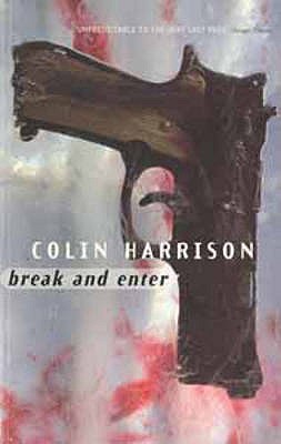 Break and Enter - Harrison, Colin