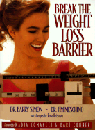 Break the Weight Loss Barrier