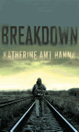 Breakdown: A Love Story