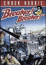 Breaker! Breaker! - Donald Hulette