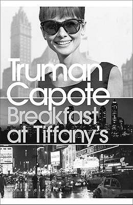 Breakfast at Tiffany's - Capote, Truman