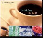 Breakfast in Bed (Box Set)
