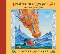 Breakfast on a Dragon's Tail: And Other Book Bites