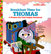 Breakfast-Time for Thomas: A Thomas the Tank Engine Storybook: Must Be Ordered in Multiples of 6