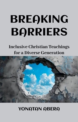 Breaking Barriers - Abera, Yonatan