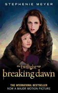 Breaking Dawn: The Complete Novel