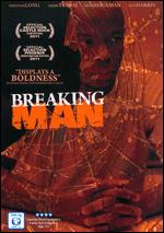 Breaking Man - Jeff Harris