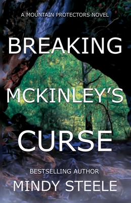 Breaking McKinley's Curse - Steele, Mindy