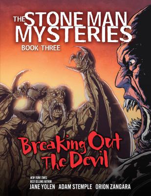 Breaking Out the Devil - Stemple, Adam, and Yolen, Jane