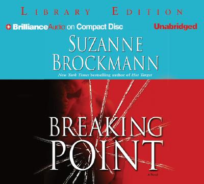 Breaking Point - Brockmann, Suzanne, and Ewbank, Melanie (Read by), and Lawlor, Patrick Girard (Read by)