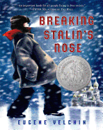 Breaking Stalin's Nose: (Newbery Honor Book)