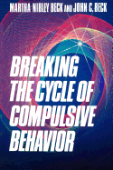 Breaking the Cycle of Compulsive Behavior