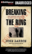 Breaking the Ring