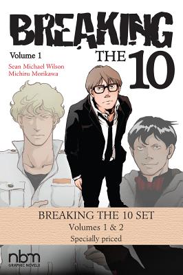 Breaking the Ten Set - Wilson, Sean Michael