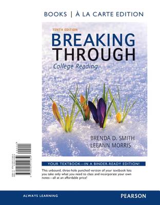 Breaking Through, Book a la Carte Edition - Smith, Brenda Deutsch, and Morris, Leeann, and Smith, Deborah Deutsch