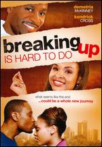 Breaking Up Is Hard to Do - Tabari "Tab I" Sturdivant