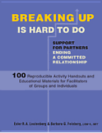 Breaking Up Is Hard to Do - Leutenberg, Ester, and Feinberg