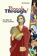 Breakthrough Bible, New Edition-Hardcover - Saint Mary's Press