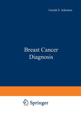 Breast Cancer Diagnosis - Johnston, Gerald (Editor)