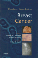 Breast Cancer - Skarin, Arthur T (Editor), and Chen, Wendy Y, MD, MPH (Editor), and Wardley, Andrew M, MRCP, Msc, MD, Frcp (Editor)