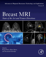 Breast MRI: State of the Art and Future Directions