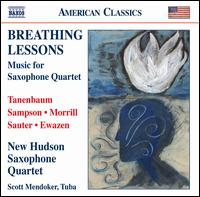 Breathing Lessons: Music for Saxophone Quartet - Avi Goldrosen (sax); David Demsey (sax); New Hudson Saxophone Quartet; Paul Cohen (sax); Scott Mendoker (tuba);...