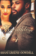 Breathless 4: Loving Montie