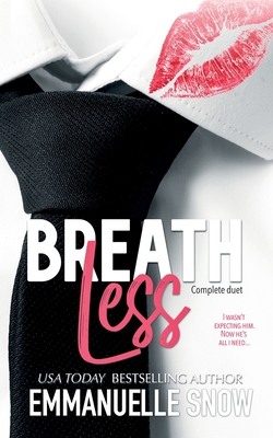 Breathless: Complete duet - Snow, Emmanuelle