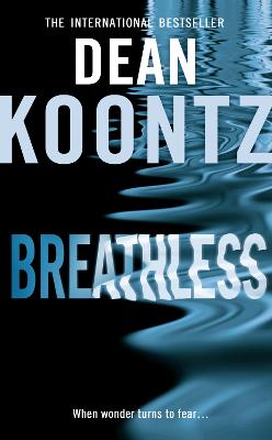 Breathless - Koontz, Dean